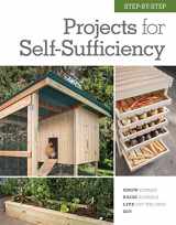 9781591866886-159186688X-Step-by-Step Projects for Self-Sufficiency: Grow Edibles * Raise Animals * Live Off the Grid * DIY