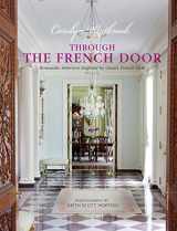 9781782494881-178249488X-Through the French Door: Romantic interiors inspired by classic French style