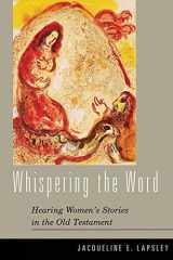 9780664224356-0664224350-Whispering the Word: Hearing Women's Stories in the Old Testament