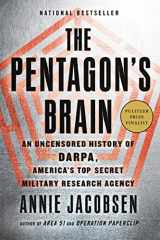 9780316371667-0316371661-The Pentagon's Brain: An Uncensored History of DARPA, America's Top-Secret Military Research Agency