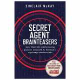 9781635061352-1635061350-Secret Agent Brainteasers: More Than 100 Codebreaking Puzzles Inspired by Britain's Espionage Masterminds