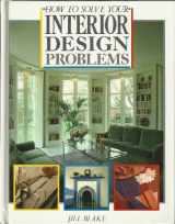 9780600503026-060050302X-How to Solve Your Interior Design Problems (A Quarto book)