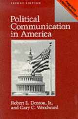 9780275930943-0275930947-Political Communication in America (Praeger Series in Political Communication)
