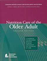 9780880913324-0880913320-Nutrition Care Of The Older Adult: A Handbook For Dietetics Professionals Working Throughout The Continuum Of Care