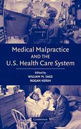 9780521849326-0521849322-Medical Malpractice and the U.S. Health Care System