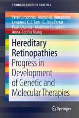 9781461444985-1461444985-Hereditary Retinopathies: Progress in Development of Genetic and Molecular Therapies (SpringerBriefs in Genetics)