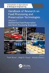 9781774630037-1774630036-Handbook of Research on Food Processing and Preservation Technologies: Volume 2: Nonthermal Food Preservation and Novel Processing Strategies (Innovations in Agricultural & Biological Engineering)