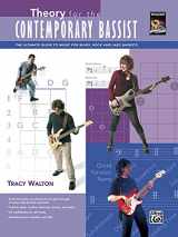 9780739062890-0739062891-Theory for the Contemporary Bassist: The Ultimate Guide to Music for Blues, Rock, and Jazz Bassists