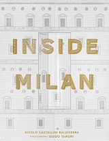 9780865654099-0865654093-Inside Milan: Colorfully Creative Italian Interiors