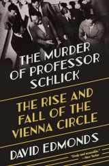 9780691211961-0691211965-The Murder of Professor Schlick: The Rise and Fall of the Vienna Circle