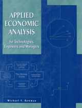 9780133759327-0133759326-Applied Economic Analysis for Technologists, Engineers, and Managers