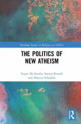 9781138675766-1138675768-The Politics of New Atheism (Routledge Studies in Religion and Politics)