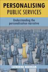 9781847427601-184742760X-Personalising public services: Understanding the personalisation narrative