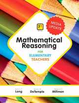 9780134758824-013475882X-Mathematical Reasoning for Elementary Teachers, Media Update