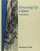 9780675208321-0675208327-Growing up gifted: Developing the potential of children at home and at school