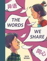9781773217970-1773217976-The Words We Share