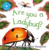 9780753456033-0753456036-Are You A Ladybug? (Avenues) (Backyard Books)