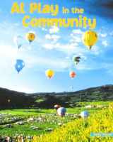 9781400733071-1400733073-At Play in the Community (Newbridge Early Social Studies: Family and Communities)