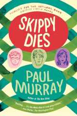 9780865478619-0865478619-Skippy Dies: A Novel
