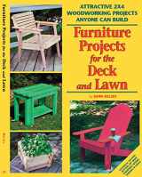 9781892836175-1892836173-Furniture Projects for the Deck & Lawn: Attractive 2X4 Woodworking Projects Anyone Can Build (Fox Chapel Publishing) (Quick and Easy Woodworking for Everyone)