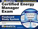 9781609716783-1609716787-Certified Energy Manager Exam Flashcard Study System: CEM Test Practice Questions & Review for the Certified Energy Manager Exam (Cards)