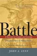 9780813333724-0813333725-Battle: A History Of Combat And Culture