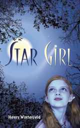 9780486794686-0486794687-Star Girl (Dover Children's Classics)