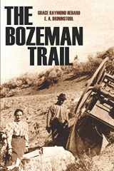 9781519054968-1519054963-The Bozeman Trail (Annotated)