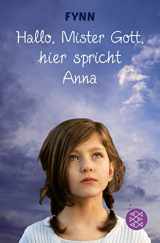 9783596812752-3596812755-Hallo, Mister Gott, Hier Spricht Anna (German Edition)