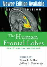 9781593853297-1593853297-The Human Frontal Lobes, Second Edition: Functions and Disorders (The Science and Practice of Neuropsychology)