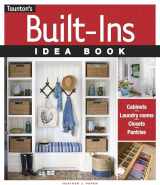 9781631866555-1631866559-Built-Ins Idea Book (Taunton's Idea Book Series)