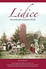 9781511940955-1511940956-Lidice: Remembered Around the World