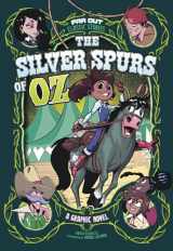 9781496591951-149659195X-The Silver Spurs of Oz (Far Out Classic Stories)