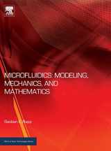 9781455731411-1455731412-Microfluidics: Modeling, Mechanics and Mathematics (Micro and Nano Technologies)
