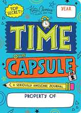 9781492693567-1492693561-Time Capsule: A Guided Journal for Kids and Teens to Capture This Moment in Time (Gifts for Writers, Writing Prompts for Kids and Teens)