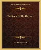 9781162709550-1162709553-The Story Of The Odyssey