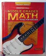 9780134277172-0134277171-Middle Grades Math Tools for Success Course 2 Teacher's Ed.