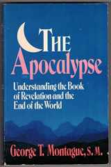 9780892837465-0892837462-The Apocalypse: Understanding the Book of Revelation and the End of the World