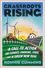 9781603589758-1603589759-Grassroots Rising: A Call to Action on Climate, Farming, Food, and a Green New Deal