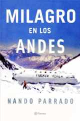 9788408067092-8408067095-Milagro En Los Andes / Miracle in the Andes: 72 Days on the Mountain (Spanish Edition)