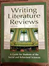 9781936523030-1936523035-Writing Literature Reviews: A Guide for Students of the Social and Behavioral Sciences