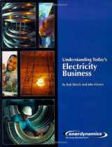 9780974174419-0974174416-Understanding Today's Electricity Business