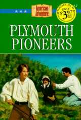 9781577480600-1577480600-Plymouth Pioneers (The American Adventure Series #2)