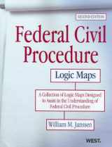 9780314285119-0314285113-Federal Civil Procedure Logic Maps, 2d
