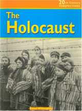 9781588103758-1588103757-The Holocaust (20th Century Perspectives)