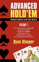 9781440182778-1440182779-Advanced Hold'em Volume 1: Advanced concepts in no limit hold'em