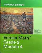 9781632553577-1632553570-Eureka Math Grade 2 Module 4 Teachers Edition