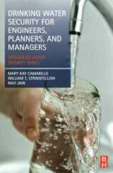 9780124114661-0124114660-Drinking Water Security for Engineers, Planners, and Managers: Integrated Water Security Series