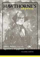 9780801880988-080188098X-Hawthorne's Shyness: Ethics, Politics, and the Question of Engagement