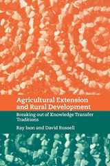 9780521039413-052103941X-Agricultural Extension and Rural Development: Breaking out of Knowledge Transfer Traditions